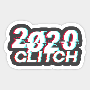 2020 Glitch. 2020 Worst Year ever! 2020 Survivor Sticker